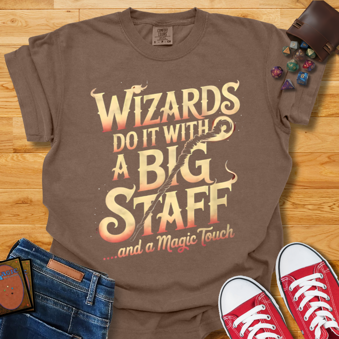 Big Staff Wizards Shirt