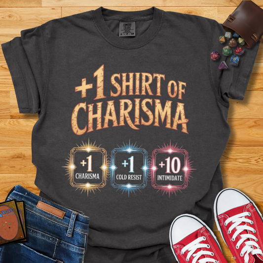 +1 Charisma Shirt