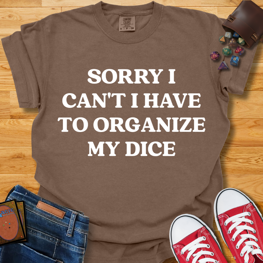 Organize Dice Shirt