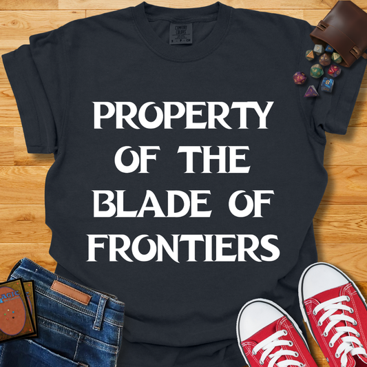 Property of The Blade Shirt