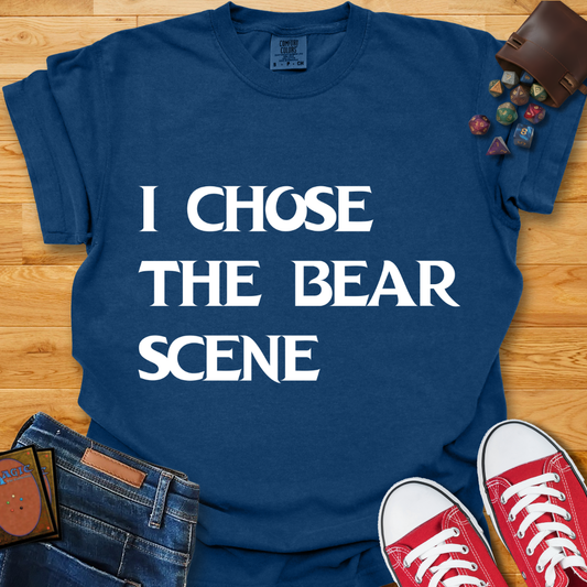 Chose The Bear Shirt
