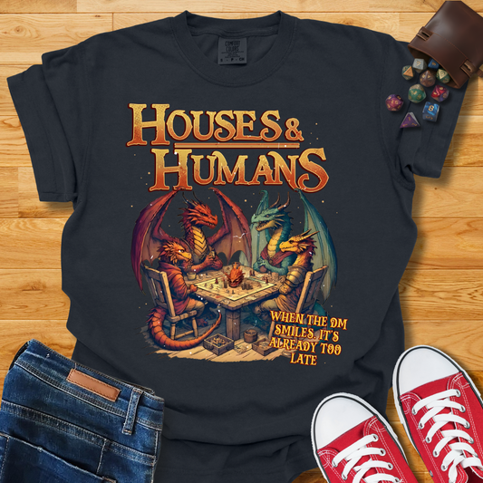 Houses & Humans Shirt