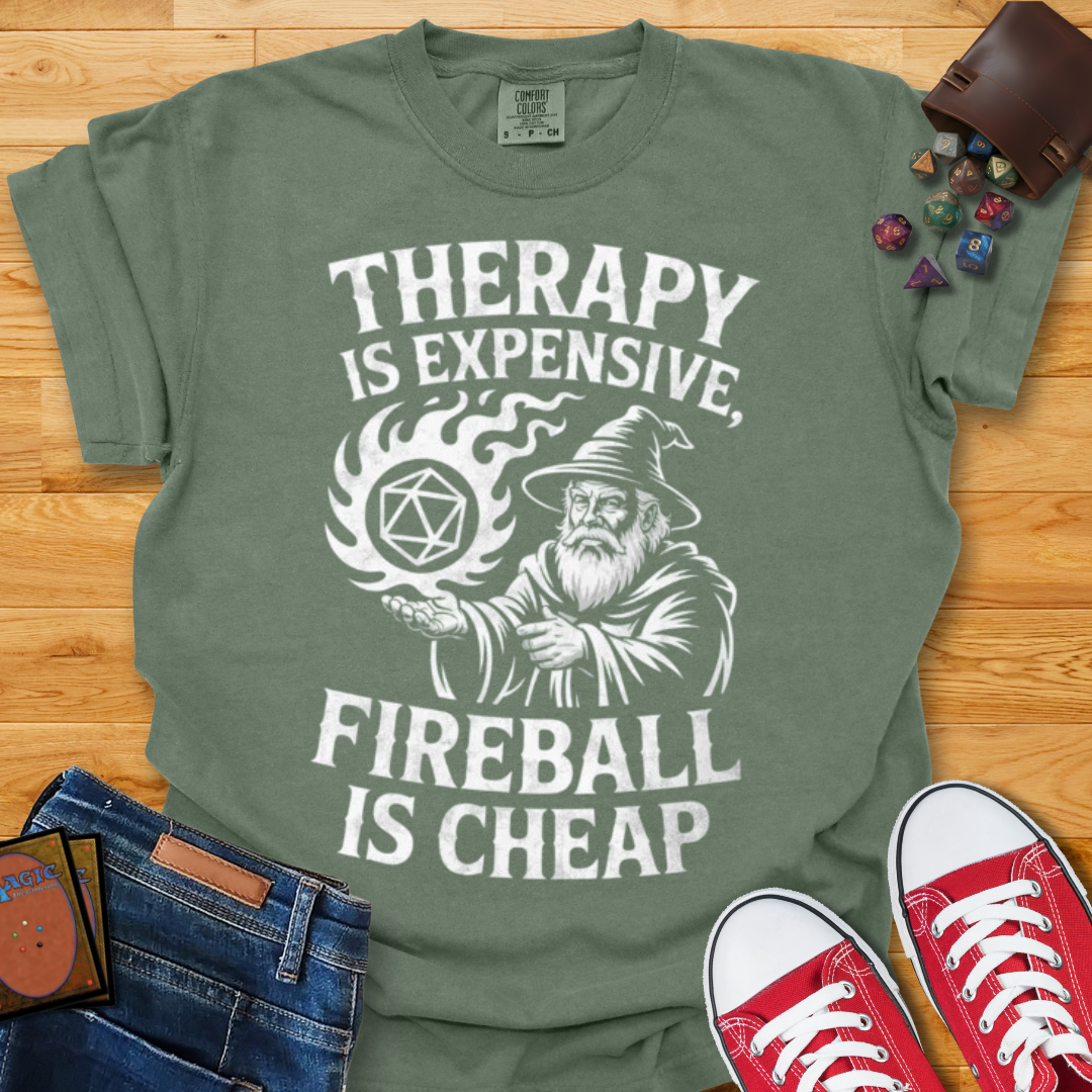 Fireball is Cheap Shirt