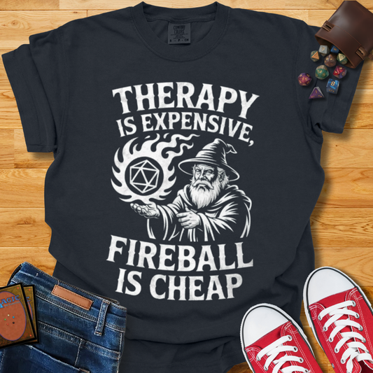 Fireball is Cheap Shirt