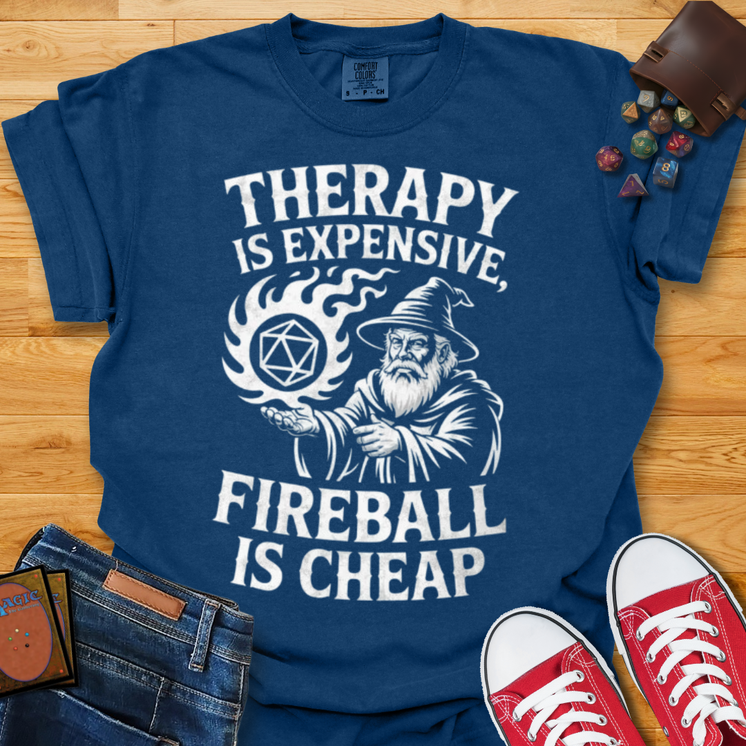 Fireball is Cheap Shirt