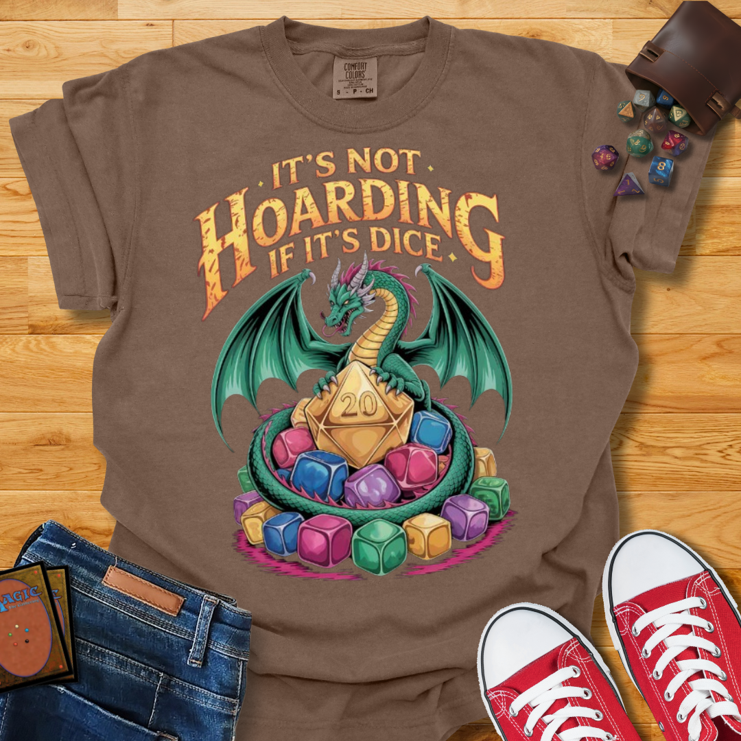 Its Not Hoarding Shirt