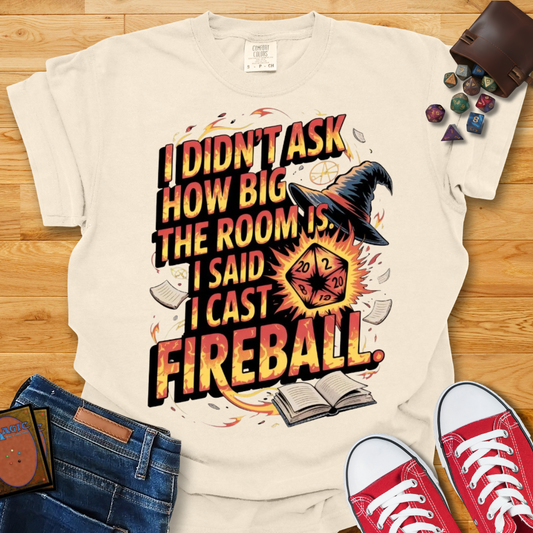 I Cast Fireball Shirt