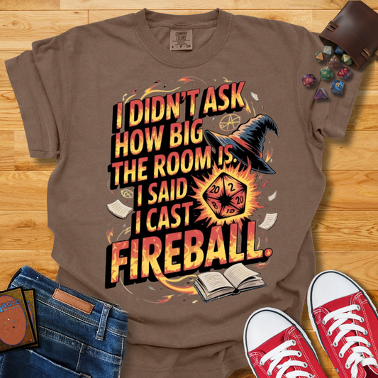 I Cast Fireball Shirt