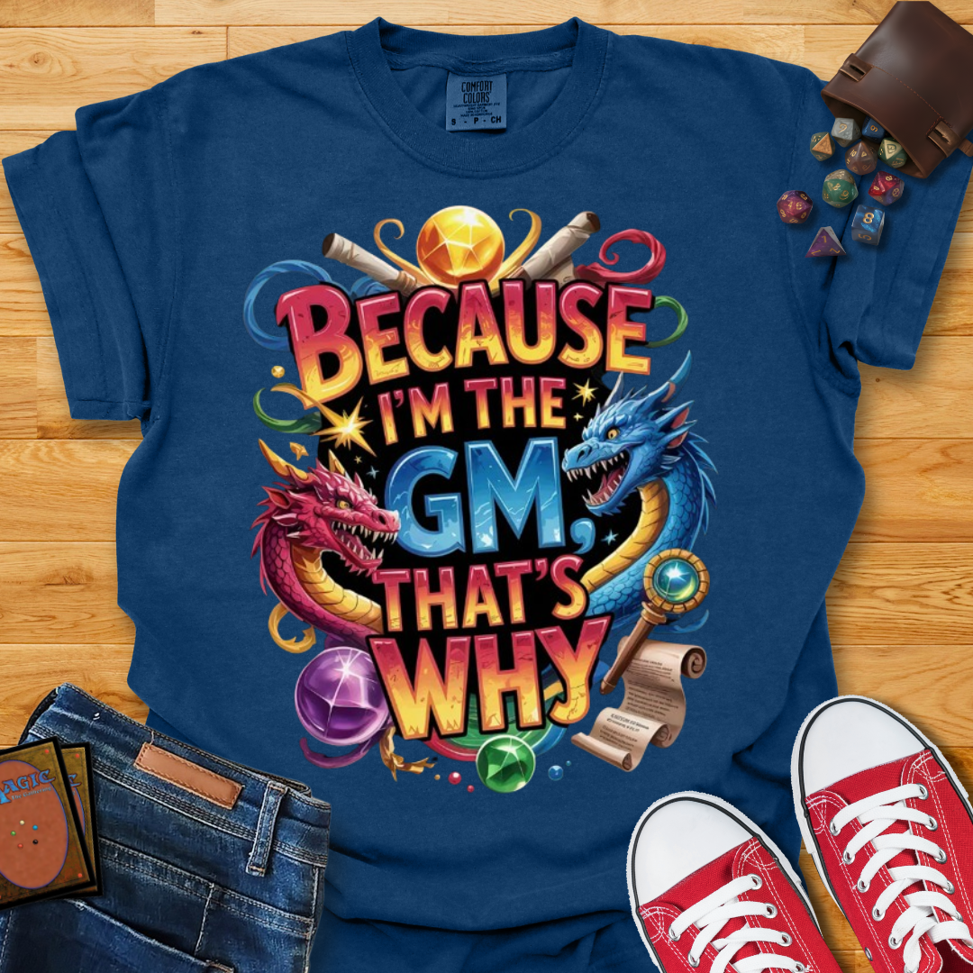 I'm The GM Shirt