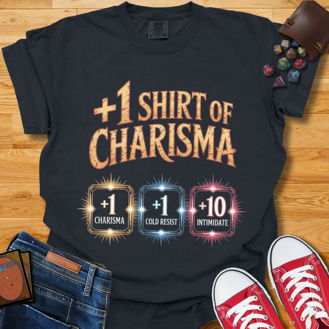 +1 Charisma Shirt