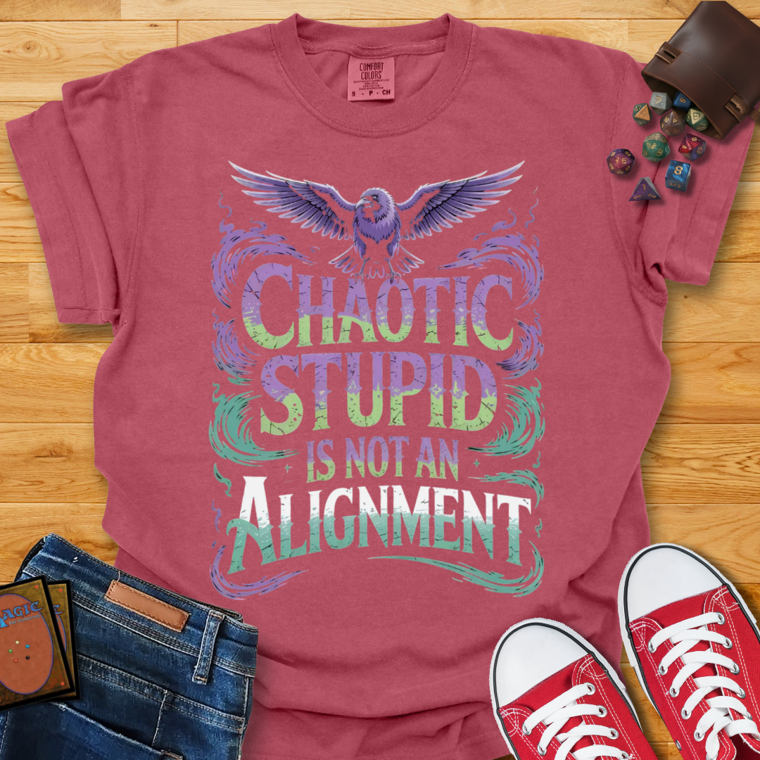 Chaotic Stupid Shirt