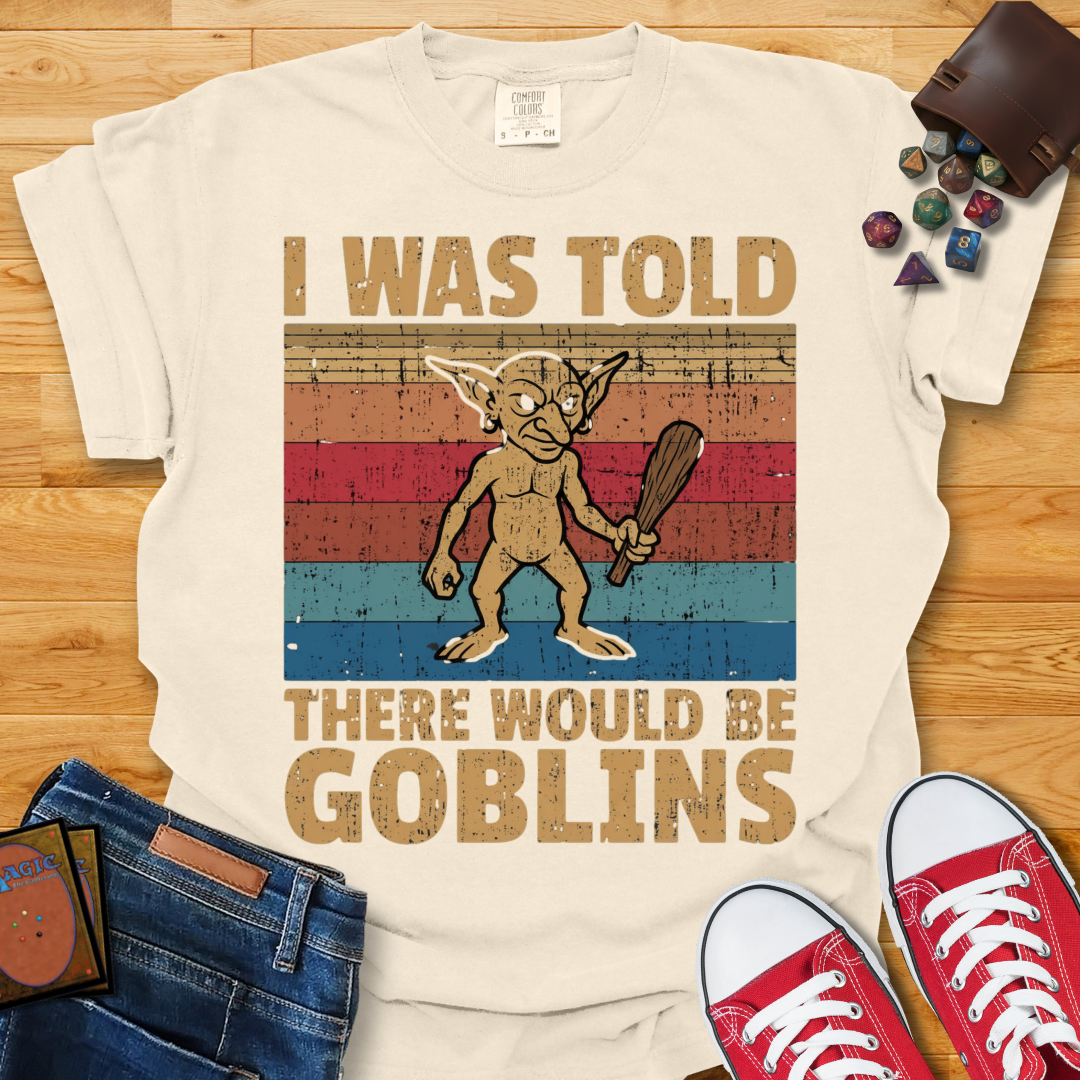 There Would Be Goblins Shirt