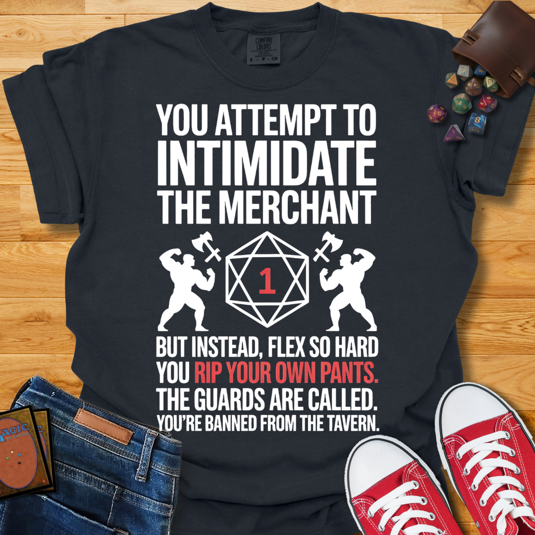 Failed Intimidation Shirt