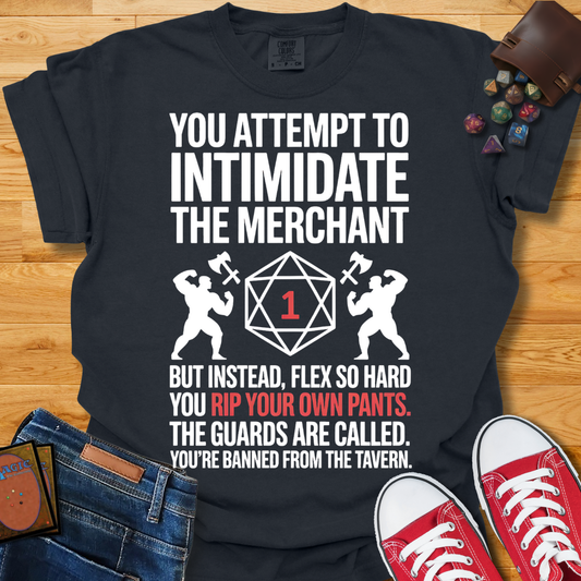 Failed Intimidation Shirt