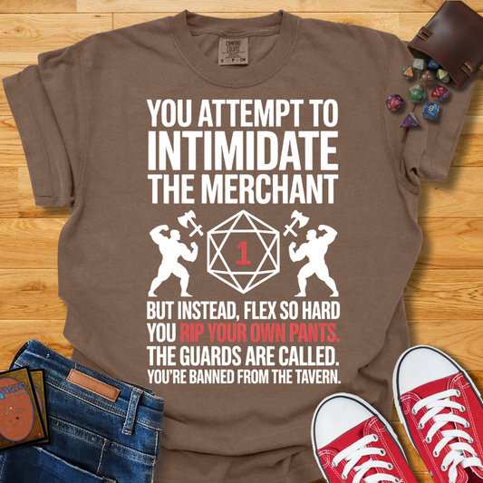 Failed Intimidation Shirt