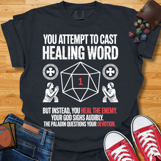Healing Word Shirt