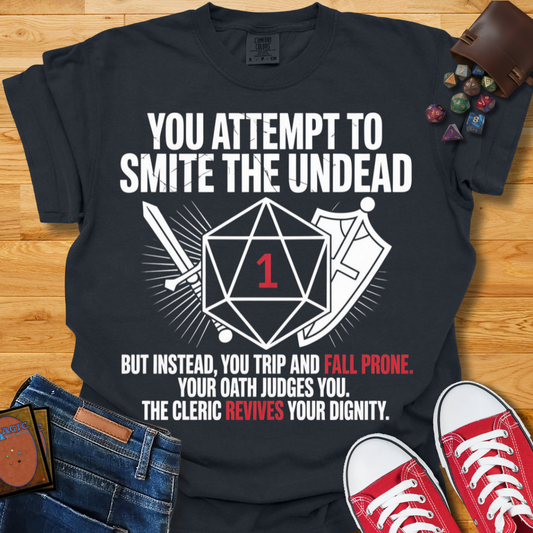 Smite The Undead Shirt