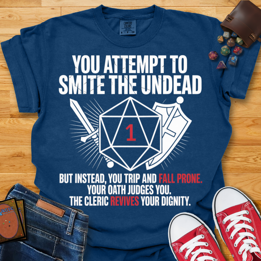 Smite The Undead Shirt