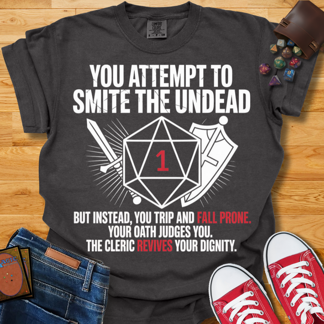 Smite The Undead Shirt