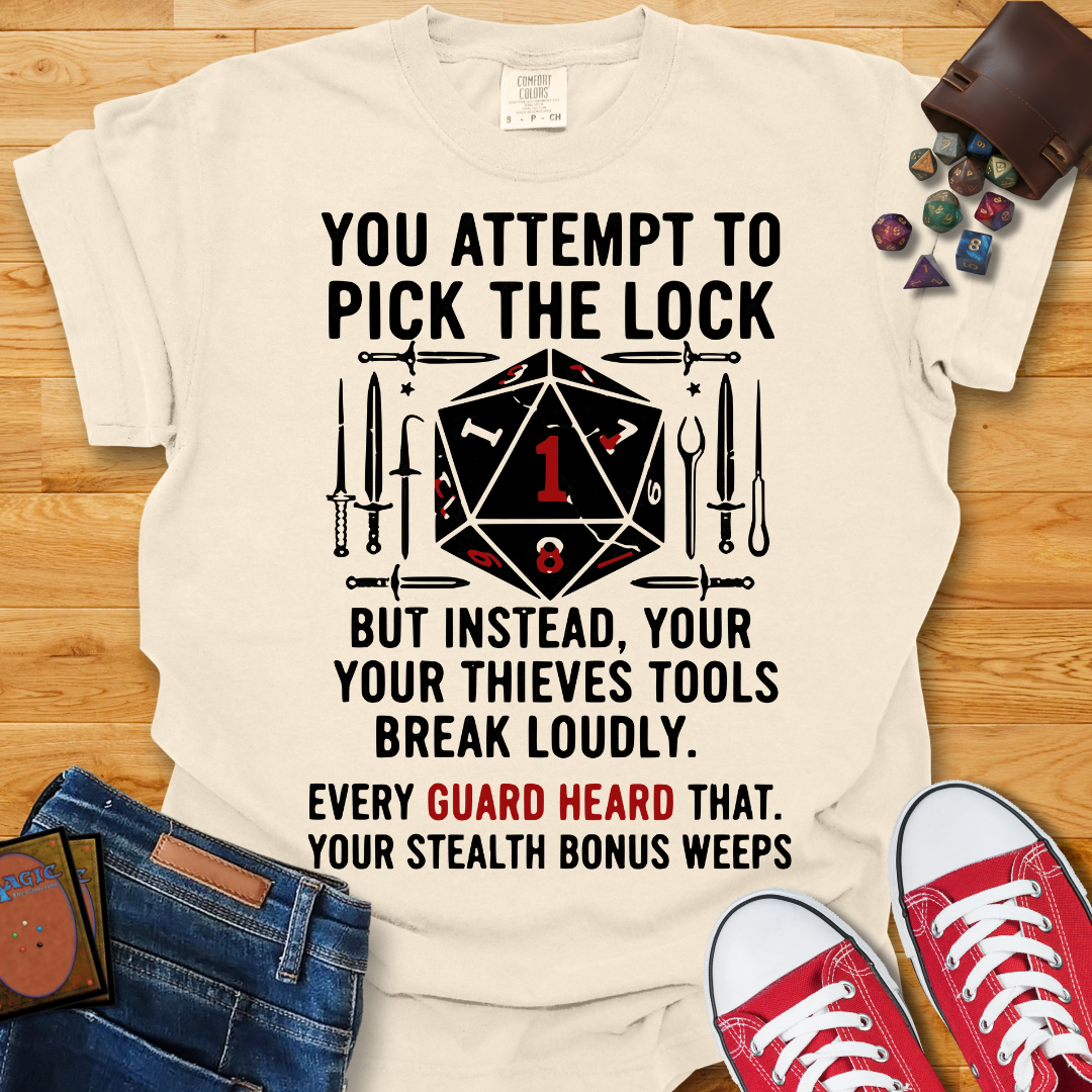 Pick The Lock Shirt