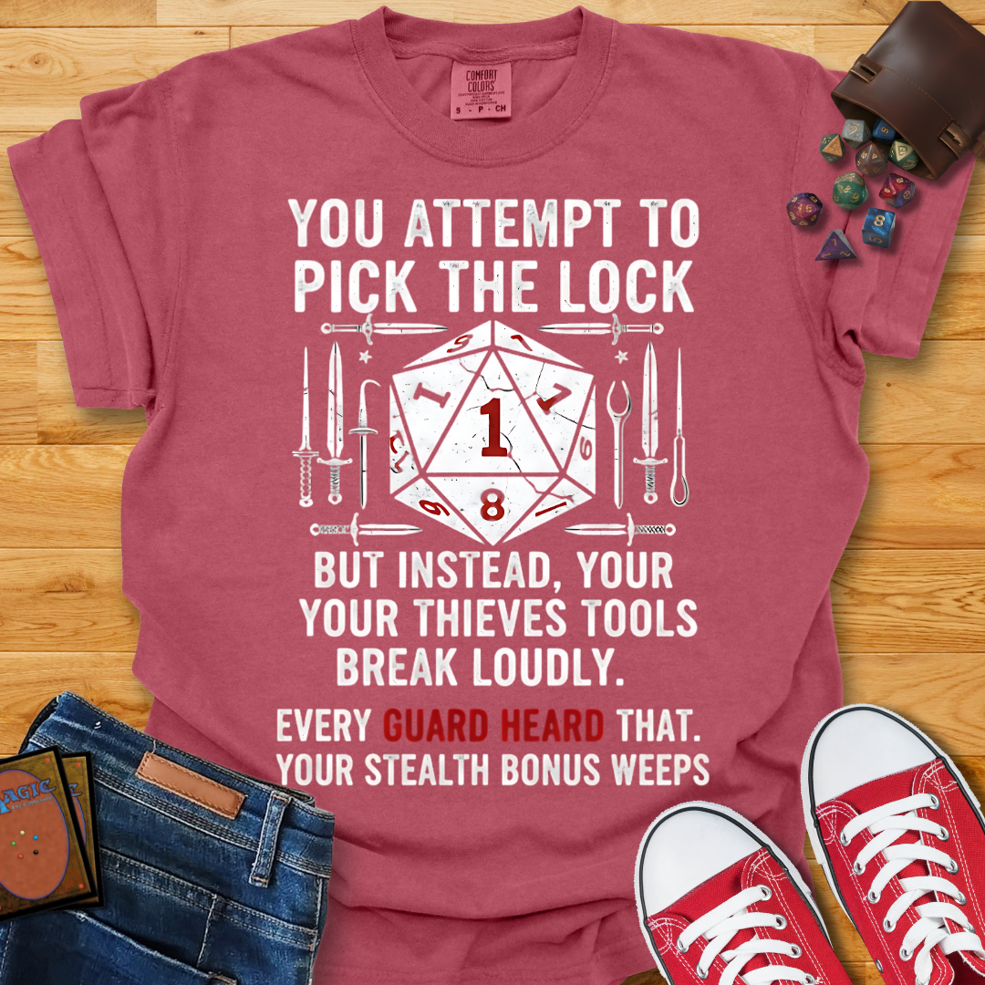 Pick The Lock Shirt