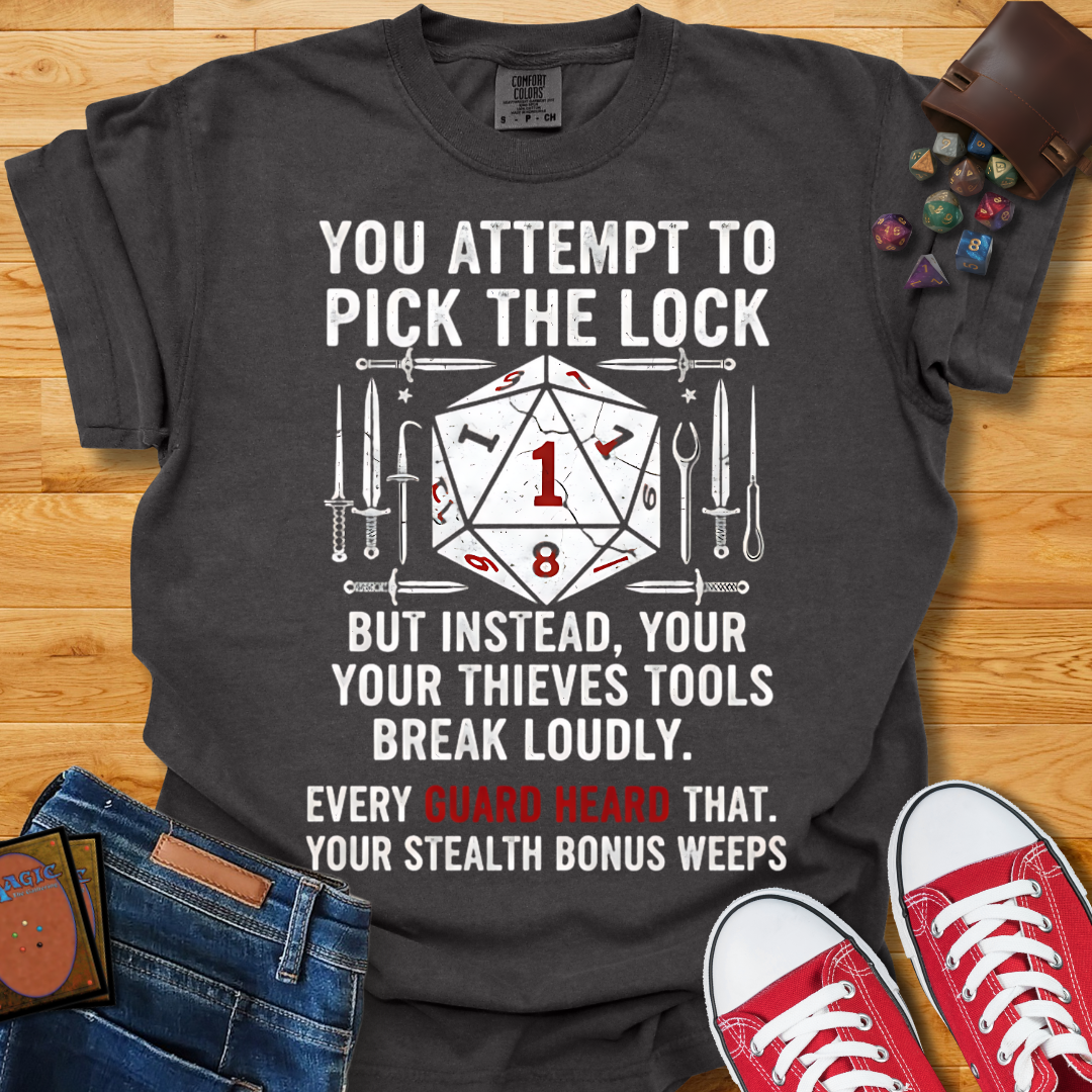 Pick The Lock Shirt