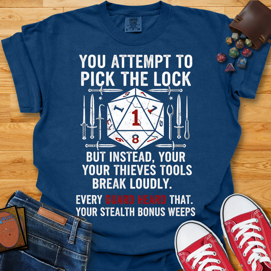 Pick The Lock Shirt