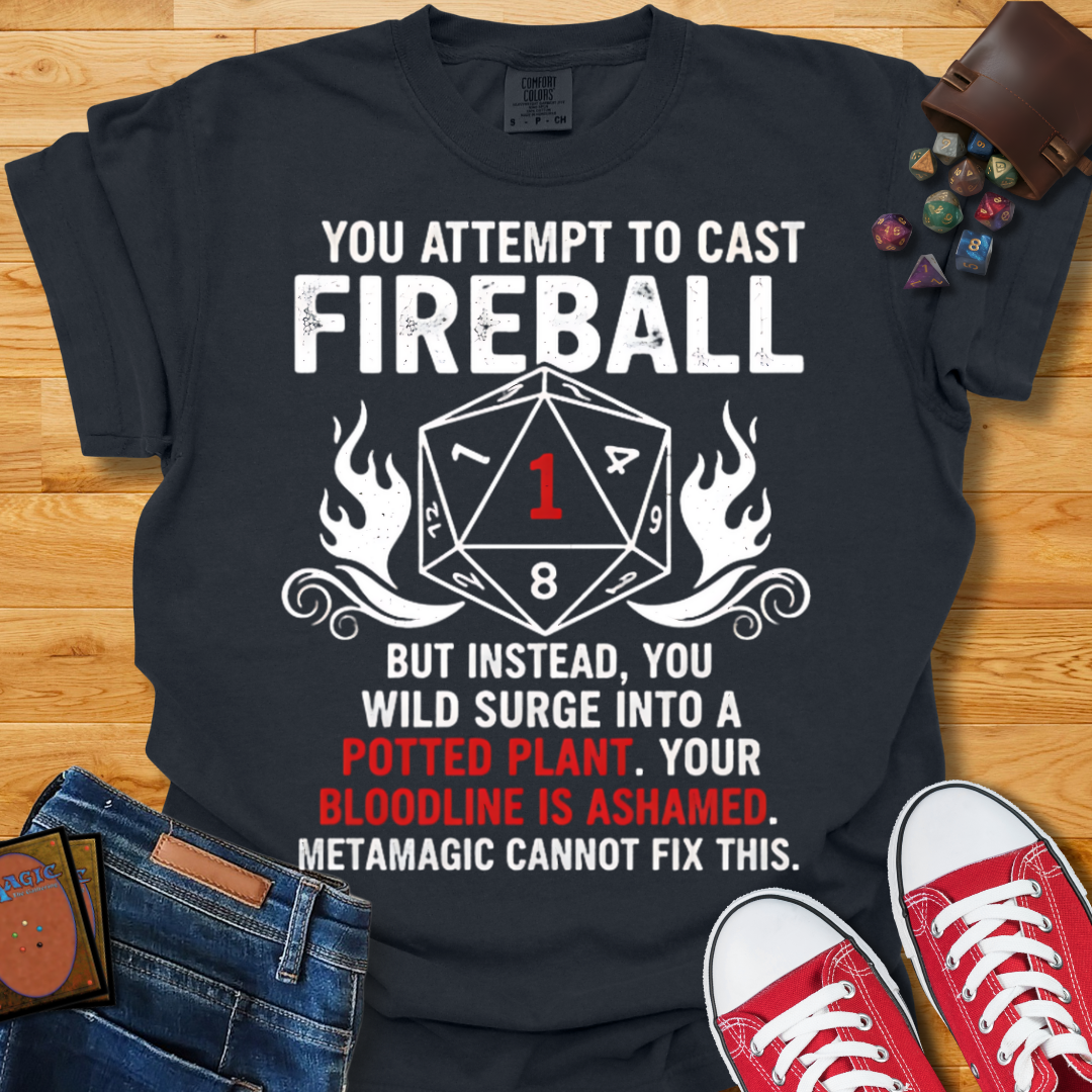 Cast Fireball Shirt