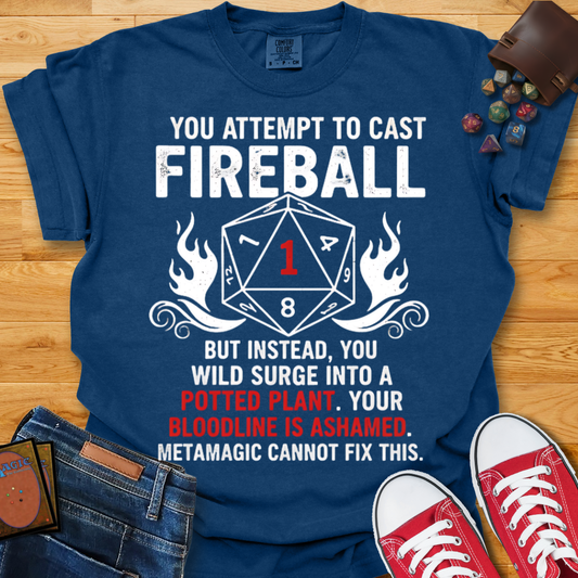 Cast Fireball Shirt