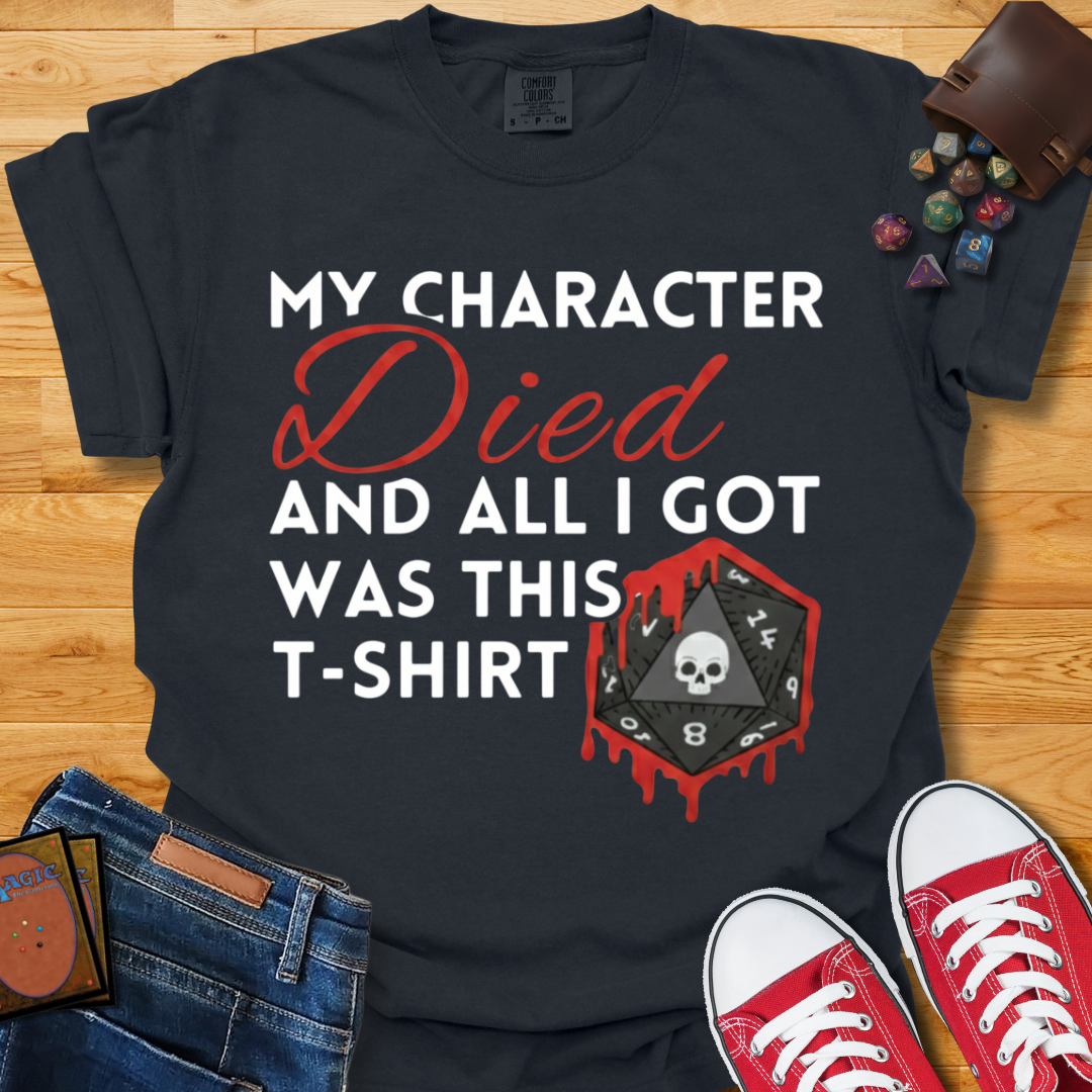 Character Died Shirt