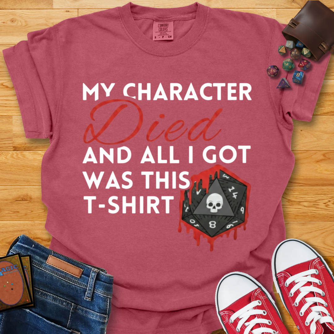 Character Died Shirt