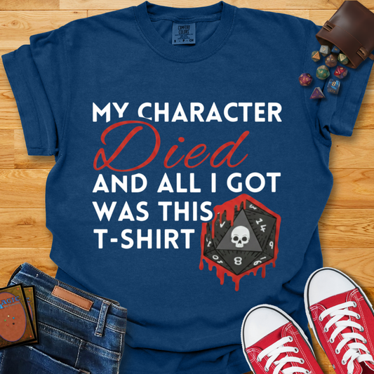 Character Died Shirt