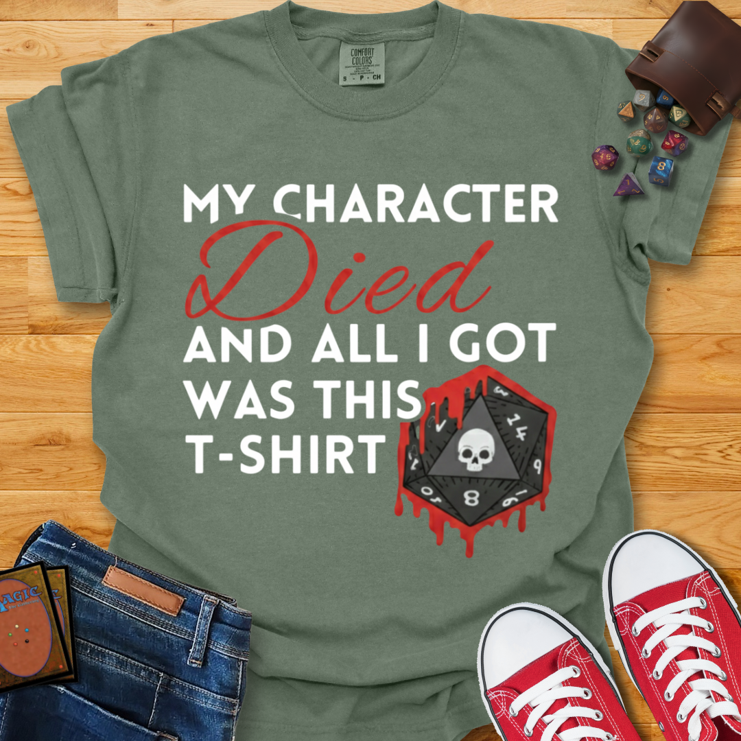 Character Died Shirt