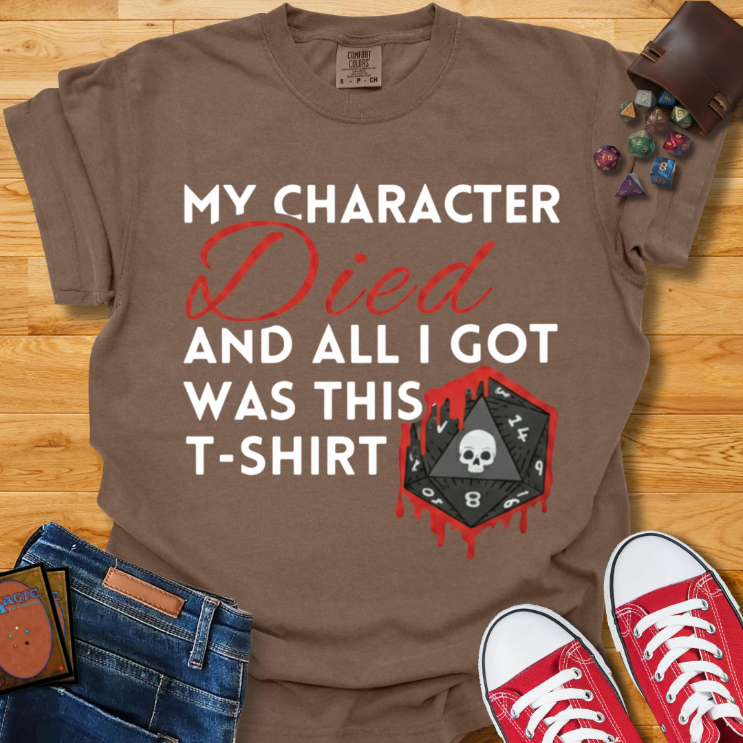 Character Died Shirt