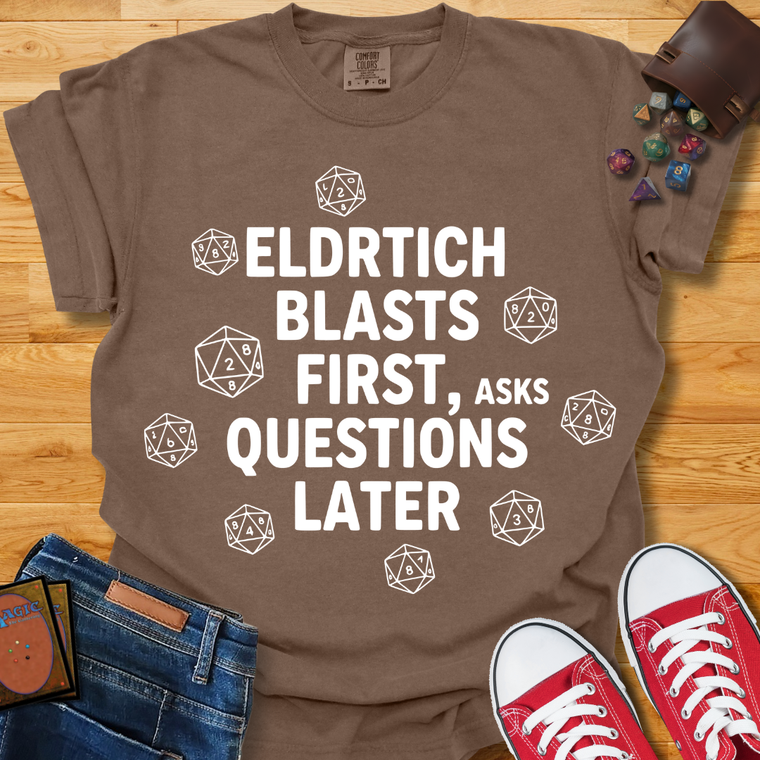 Eldritch Blasts First Shirt