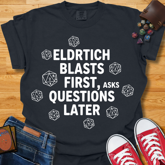 Eldritch Blasts First Shirt