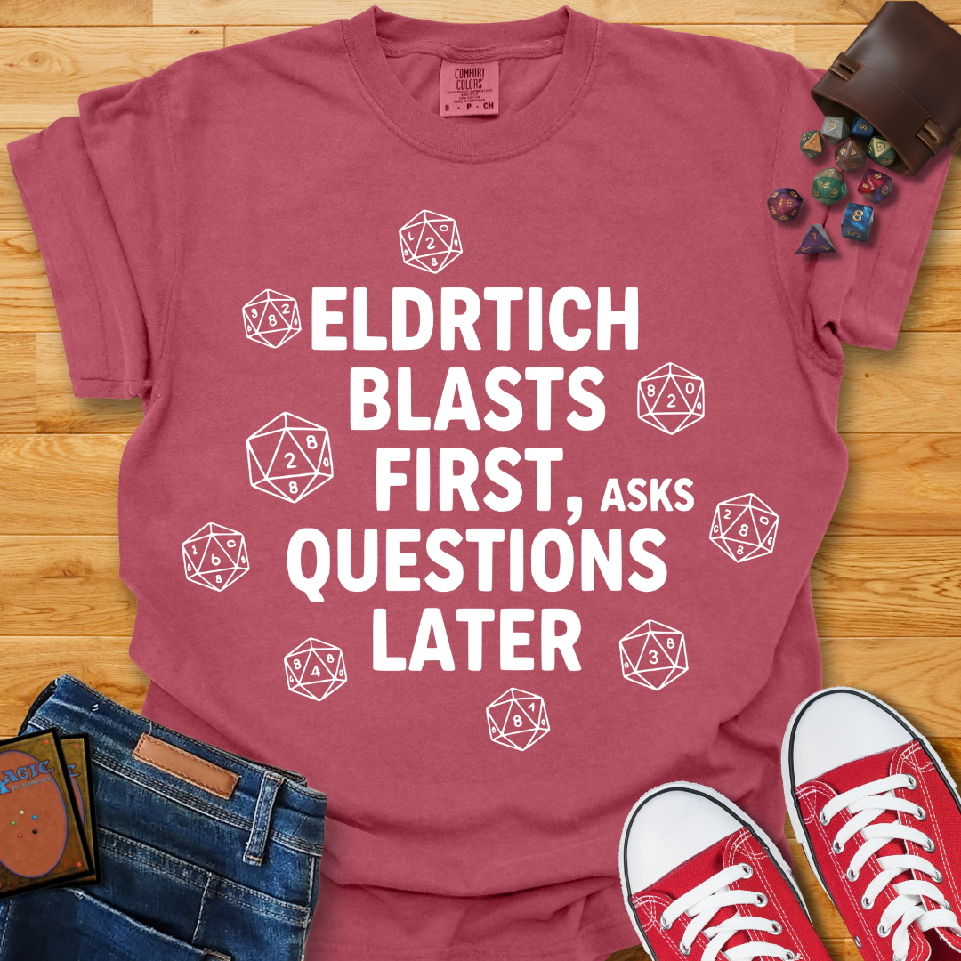 Eldritch Blasts First Shirt