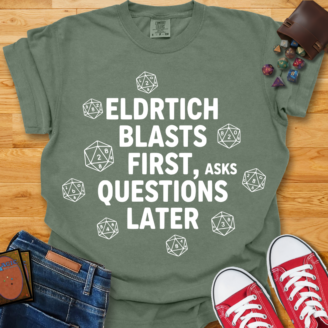 Eldritch Blasts First Shirt