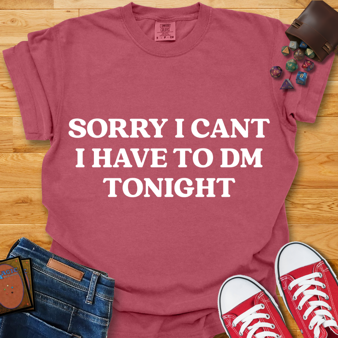 DM Tonight  Shirt