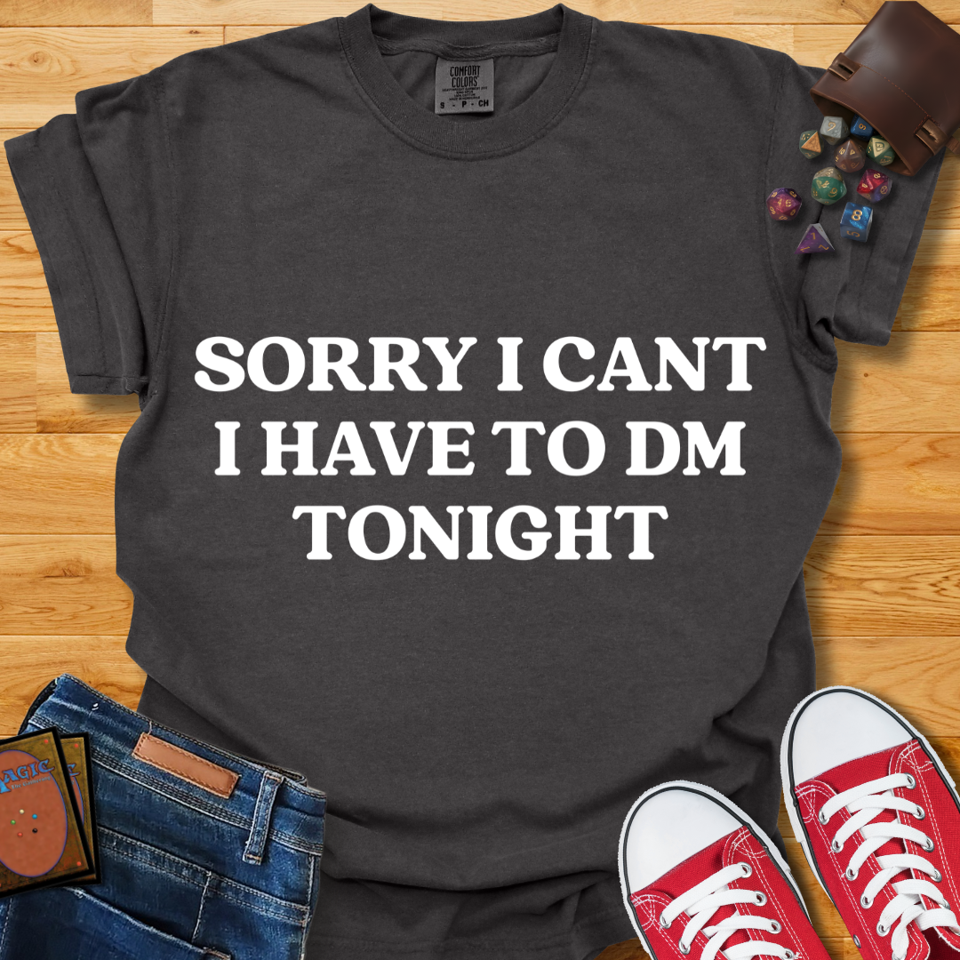 DM Tonight  Shirt