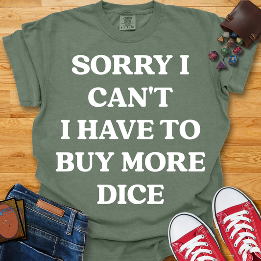 Buy More Dice Shirt