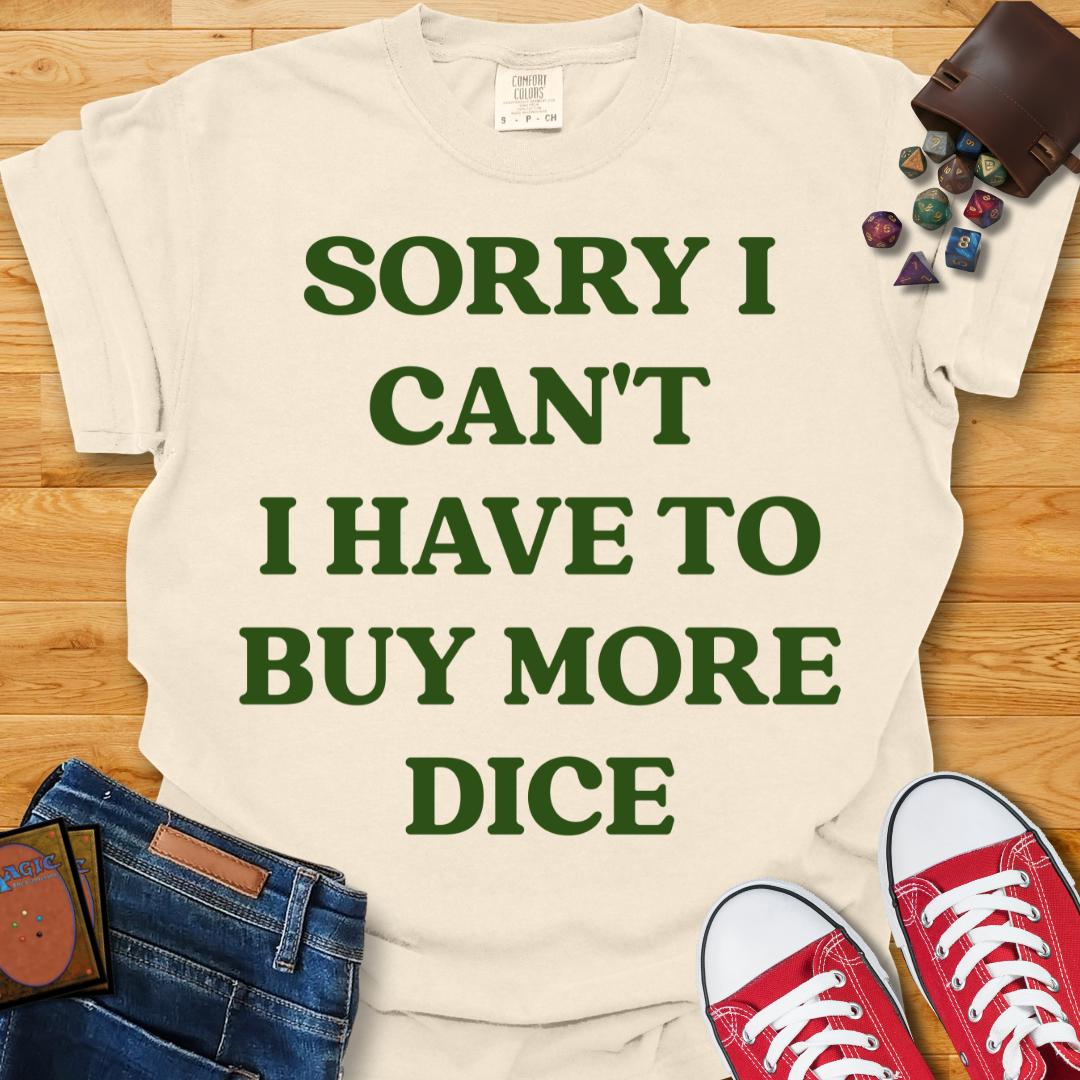 Buy More Dice Shirt