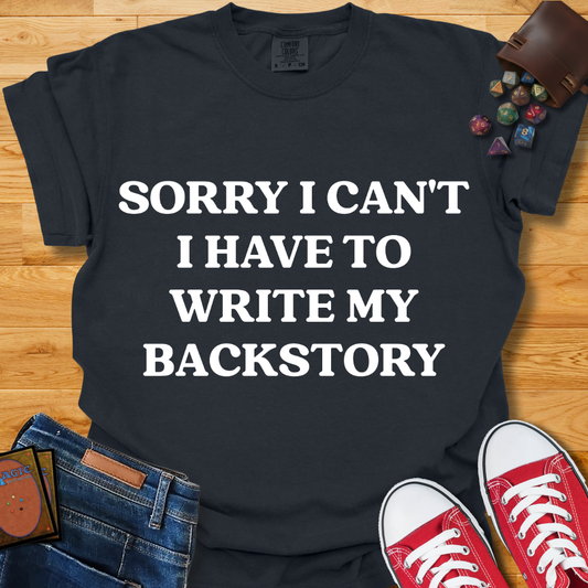Write My Backstory Shirt