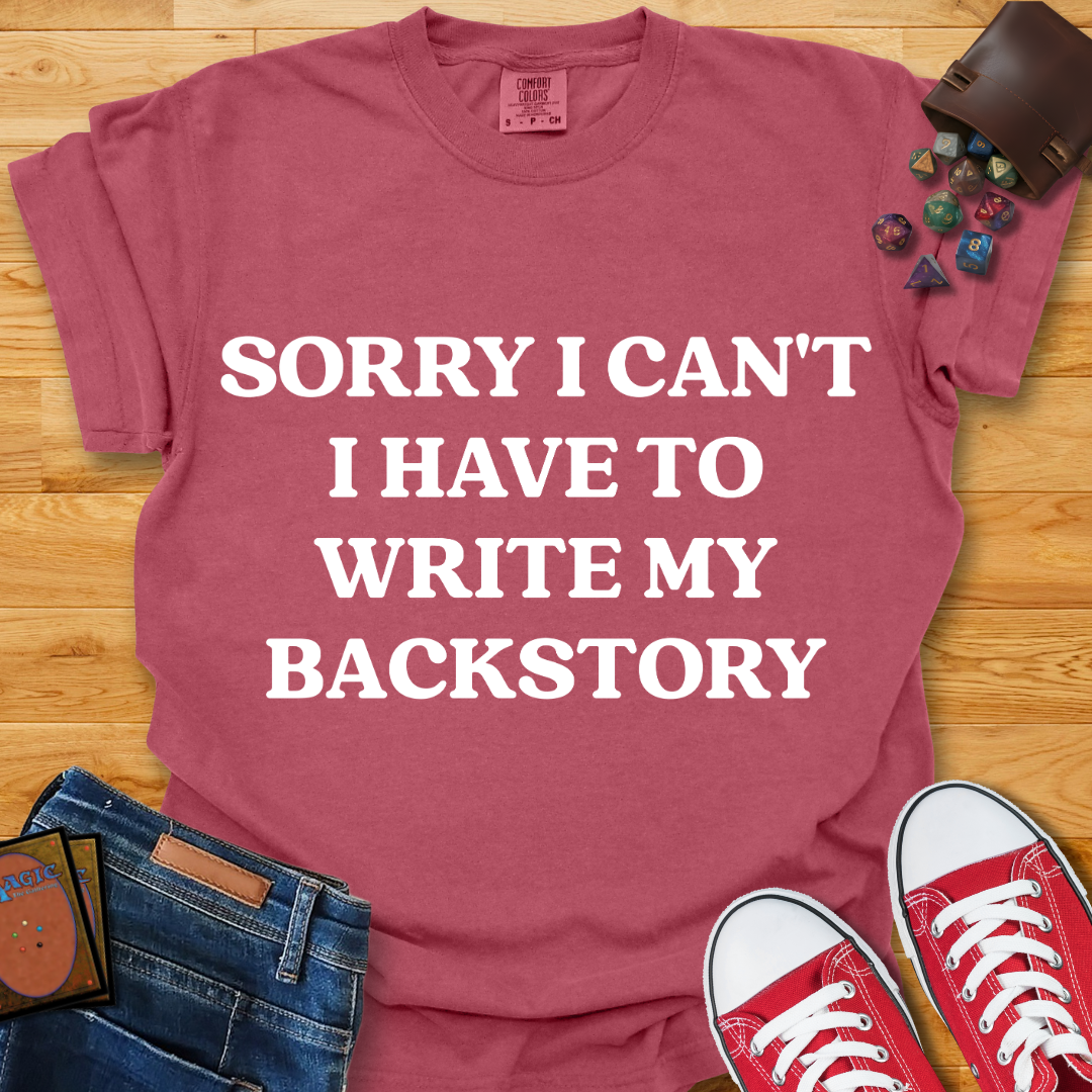 Write My Backstory Shirt