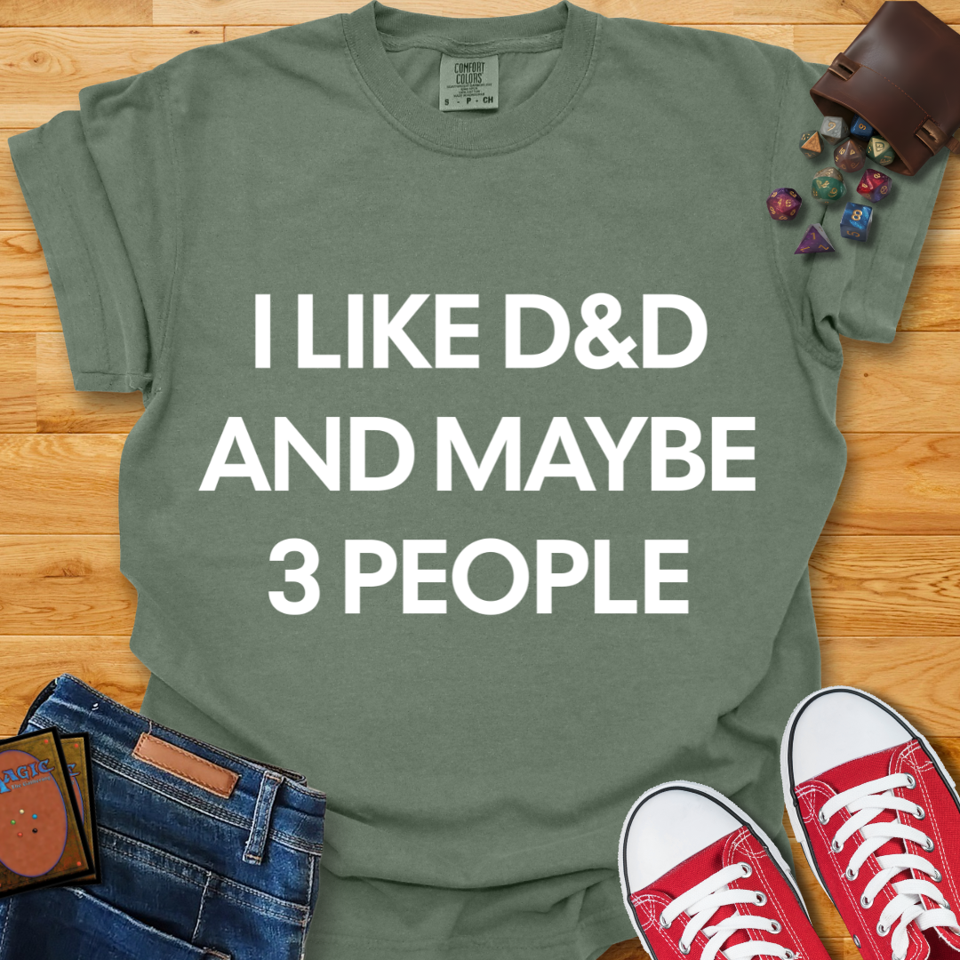 DnD & 3 People Shirt
