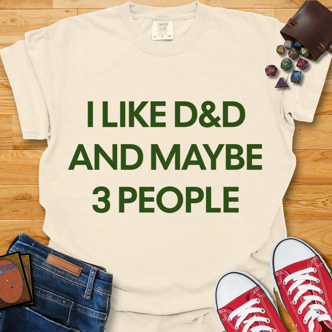 DnD & 3 People Shirt
