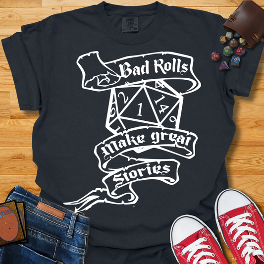 Bad Rolls Shirt