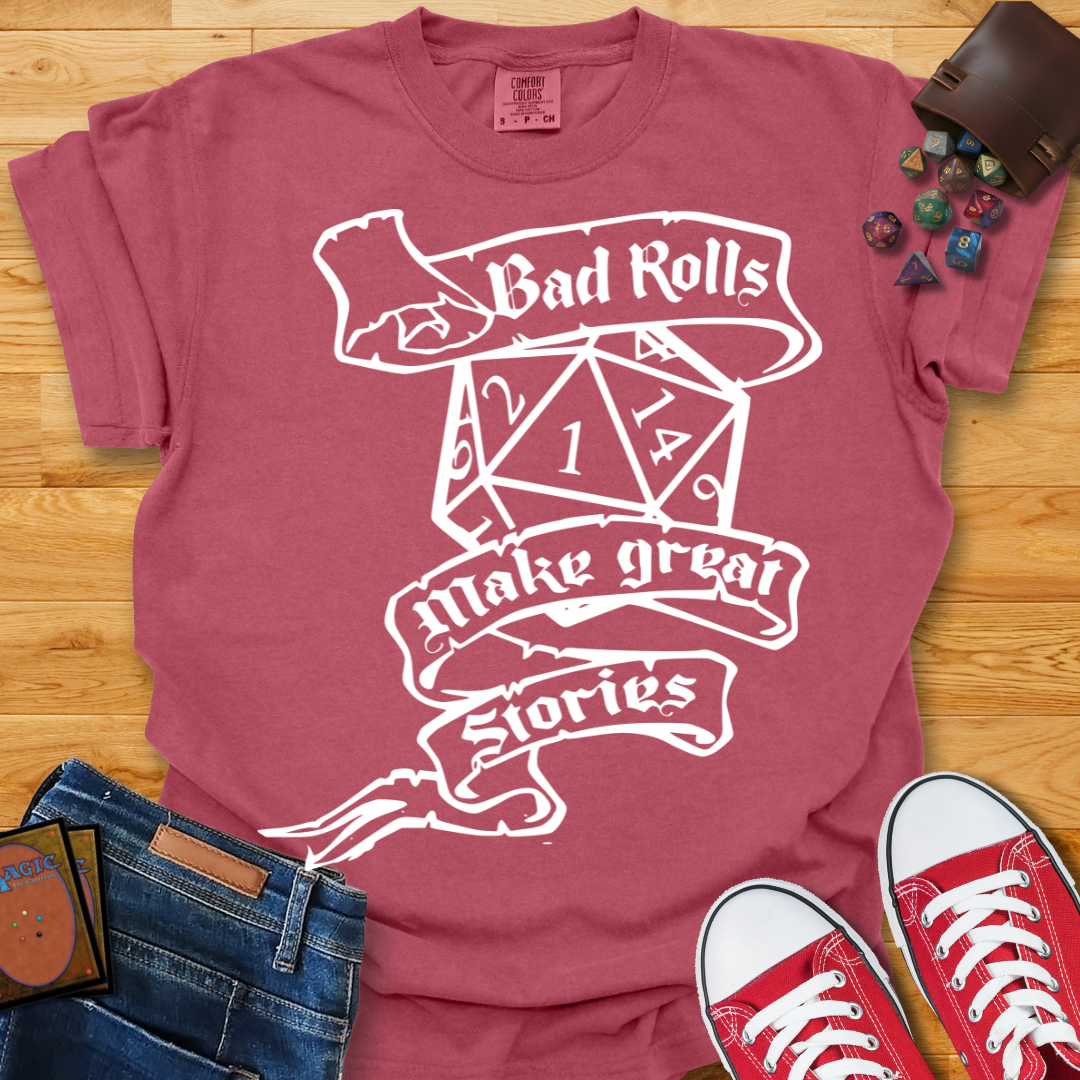 Bad Rolls Shirt
