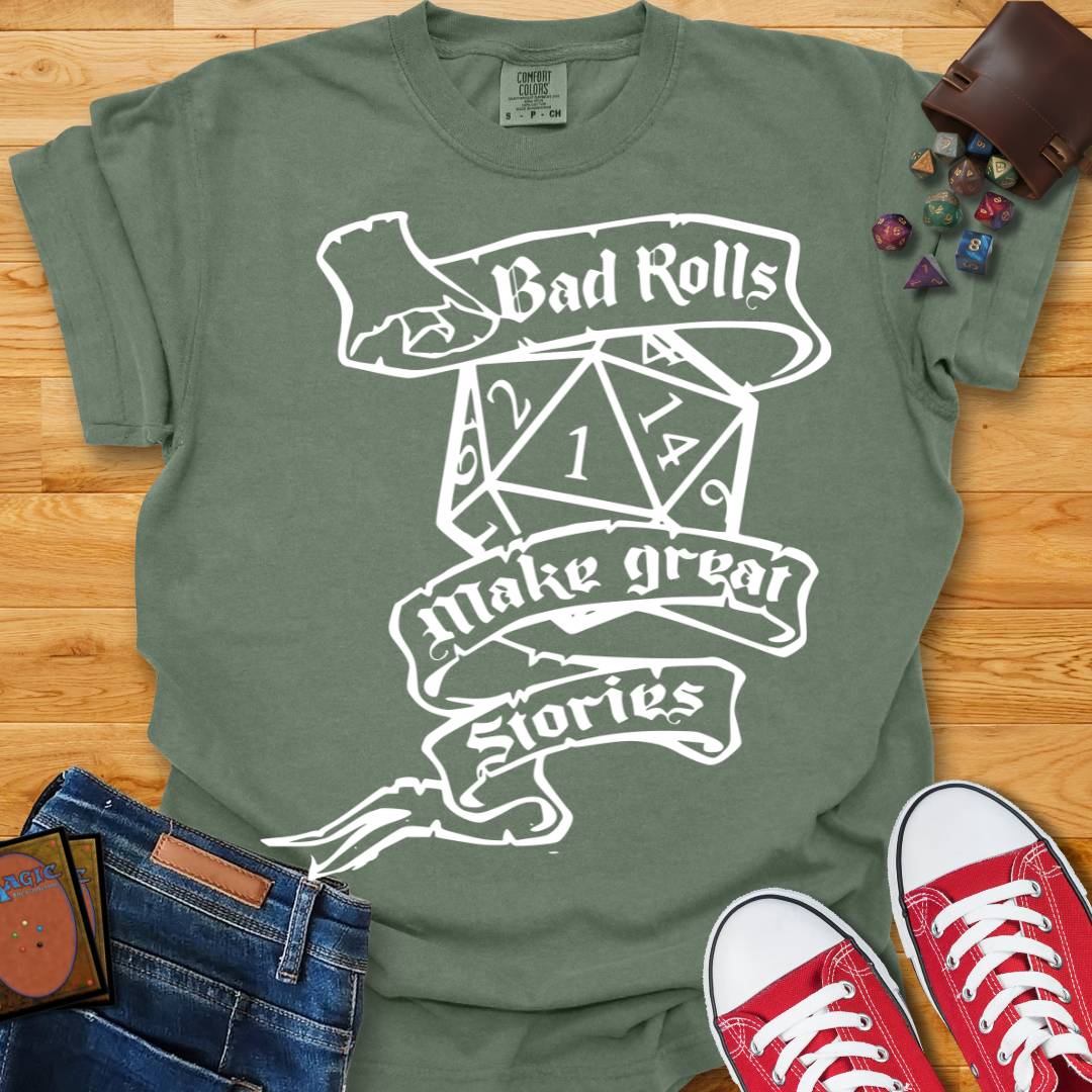 Bad Rolls Shirt