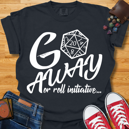Go Away Shirt